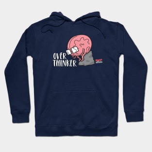 Brain Over Thinker Hoodie